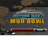 Play Return Man 2 Mud Bowl