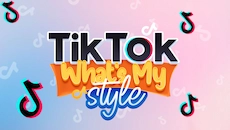 Tiktok Whats My Style